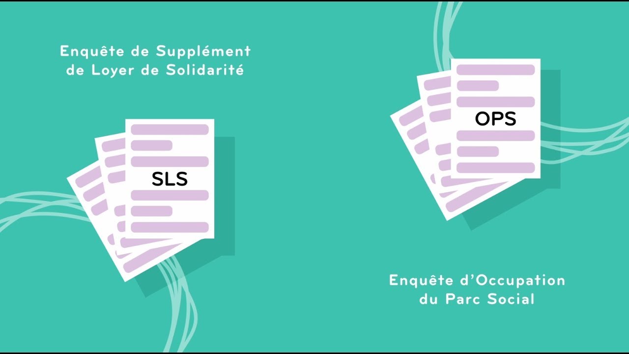 Enquêtes SLS et OPS Votre réponse est obligatoire ! Maisons & Cités